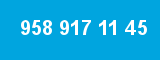 958 917 11 45